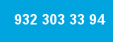 932 303 33 94